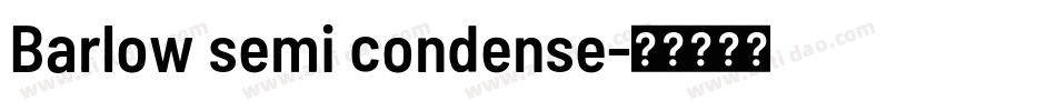 Barlow semi condense字体转换